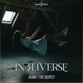 JIXAW & THE SUSPECT - IN REVERSE